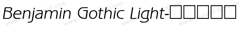 Benjamin Gothic Light字体转换